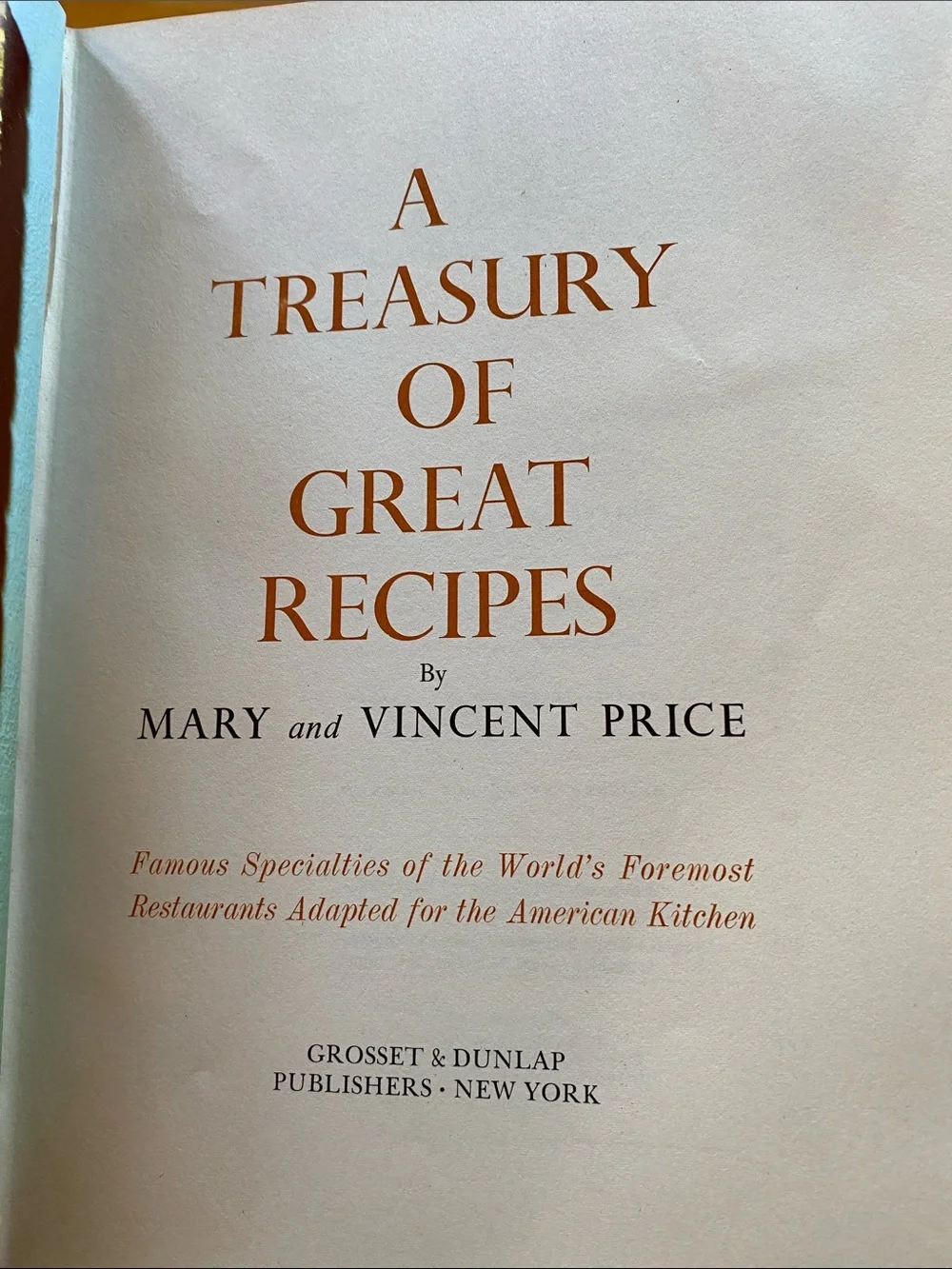 1970’s A Treasury of Great Recipes by Mary and Vincent Price Very Good Condition